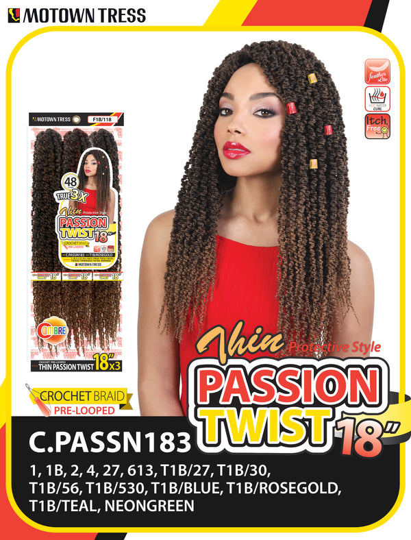 THIN PASSION TWIST 18"x3